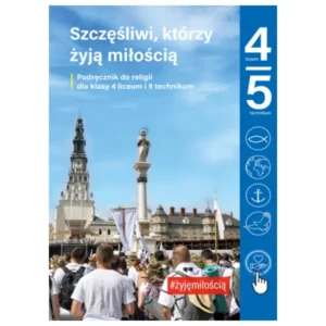 podręcznik do religii dla klasy 4 liceum i 5 technikum